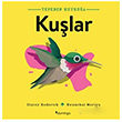 Kular Tepeden Kuyrua Stacey Roderick Domingo Yaynevi