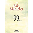 Baki Muhabbet  99 Mektup Ycel Demirel Yap Kredi Yaynlar