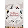 Trkistan Ceditileri zzetullah Zeki izgi Kitabevi YaynlarTrkistan Ceditileri zzetullah Zeki izgi Kitabevi Yaynlar