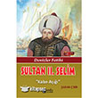 Sultan 2. Selim - Denizler Fatihi - Kabe A Parola Yaynlar