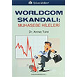 Worldcom Skandal Muhasebe Hileleri Ahmet Trel Trkmen Kitabevi
