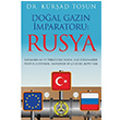 Doal Gazn mparatoru: Rusya Krad Tosun Cinius Yaynlar