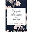 Gayenin Hayat Kalemi 1 Gaye Kurt Cinius Yaynlar