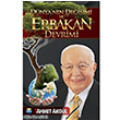 Dnyann Deiimi ve Erbakan Devrimi Ahmet Akgl Bura Yaynlar