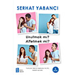 Unutmak m Affetmek mi Serhat Yabanc Mona Kitap