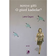Nereye Gitti O Gzel Kadnlar Lemi zgen Epos Yaynlar