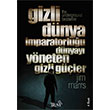 Gizli Dnya mparatorluu Dnyay Yneten Gizli Gler Jim Marrs Truva Yaynlar