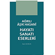 Arl Ak Hasani Hayat Sanat Eserleri Akif Arslan Hiperlink Yaynlar