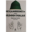 Peygamberimizin s.a.v Dilinden Dualar Mehmet Kaya Gonca Yaynevi