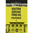 Atatrk Dnemi Trk D Politikas 1 smail ahin deal Kltr Yaynclk