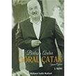 Birleen Arlar Gral atak Yaam yks Mehmet Sadk Bozkurt Yason Yaynclk