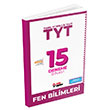 TYT Fen Bilimleri 15 Deneme Snav Metin Yaynlar