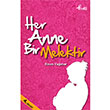 Her Anne Bir Melektir Sinan Yamur Profil Kitap