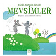 Kk Farecik Lili ile Mevsimler Lucie Albon 1001 iek