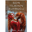 Son Tilkinin Kuyruu Kemal Akat Cinius Yaynlar