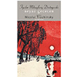 Beyaz Geceler Fyodor Mihaylovi Dostoyevski Kolektif Kitap