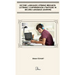 Second Language Listening Research: Listening Comprehension Strategies in Second Language Learning Gece Akademi
