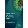 bn Halfun ve Hadis lmindeki Yeri Hikmetullah Erta Gece Akademi