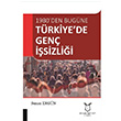 Trkiyede Gen sizlii Suzan Ergn Akademisyen Kitabevi