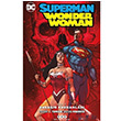 Savan Kurbanlar - Superman Wonder Woman Cilt 3 Peter J. Tomasi Yap Kredi Yaynlar