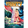 Trinity Birlikte Daha Gl Cilt 1 Francis Manapul Yap Kredi Yaynlar