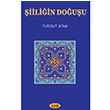 iiliin Douu Turgut Atam Asr Yaynlar