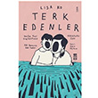 Terk Edenler Lisa Ko Tima Yaynlar
