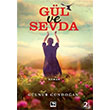 Gül ve Sevda Gülnur Gündoğan Çınaraltı Yayınları