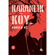 Karanlk Ky Grgen z Yitik lke Yaynlar