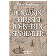 Dnyann ehresini Deitiren Seyahatler Peter Aughton  Bankas Kltr Yaynlar