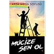 Mucize Sen Ol Arda Metin Soyus Cinius Yaynlar