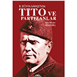 kinci Dnya Savanda Tito ve Partizanlar hsan Din Kasta Yaynlar