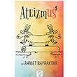 Ateizmus 1 Ahmet Bayraktar Post Yayn