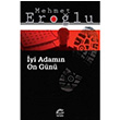 yi Adamn On Gn Mehmet Erolu letiim Yaynevi
