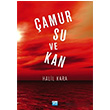amur Su ve Kan Halil Kara Su Yaynevi
