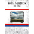 Ayana Ta Demesin Birol Tezcan thaki Yaynlar