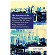 The Structure of The Ottoman Bureaucracy Zafer Sad Libra Yaynlar