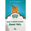 yelik ve Liderlik Asndan Davet Yolu Mustafa Mehur Ravza Yaynlar