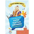 Fethin Gzel Sultan Fatih Sultan Mehmed yk Tadnda Tarih 2 Emrah Bilge Merdivan Mevsimler Kitap