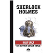 Kara Vaka Sherlock Holmes Sir Arthur Conan Doyle Mart Yaynlar