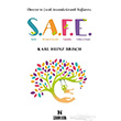 SAFE Ebeveyn ve ocuk Arasnda Gvenli Balanma Karl Heinz Brisch Zahrada Yaynlar
