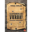 Eletirmenleri Vurun Tunca Arslan Krmz Kedi Yaynevi