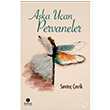 Aka Uan Pervaneler Sevin evik Rumuz Yaynevi