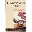 Dnden Yarna Trkiye Ercmend zkan Anlam Yaynlar