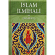 slam lmihali ve Namaz mer Nasuhi Bilmen Akpnar Yaynlar
