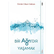 Bir Ardr Yaamak Feride Cihan Gktan Sola Unitas