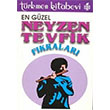 En Gzel Neyzen Tevfik Fkralar Mehmet eri Trkmen Kitabevi