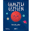 Gamzeli Gezegen  Burak akr  Roza ocuk Yaynlar