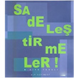 Sadeletirmeler! M. Ziya Tanal Alp Yaynevi
