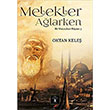 Melekler Alarken Oktan Kele lgi Kltr Sanat Yaynlar